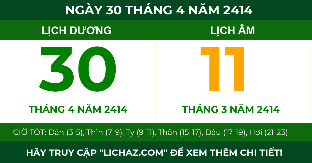 lịch âm ngày 30 tháng 4 năm 2414