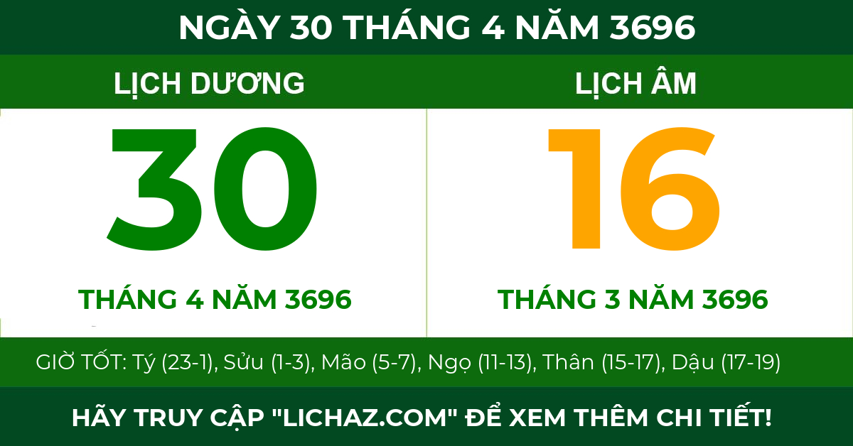 lịch âm ngày 30 tháng 4 năm 3696