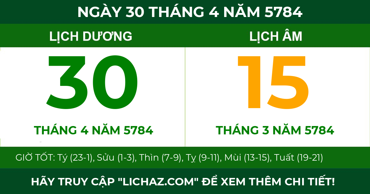lịch âm ngày 30 tháng 4 năm 5784