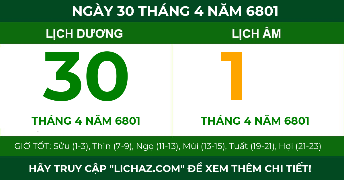 lịch âm ngày 30 tháng 4 năm 6801