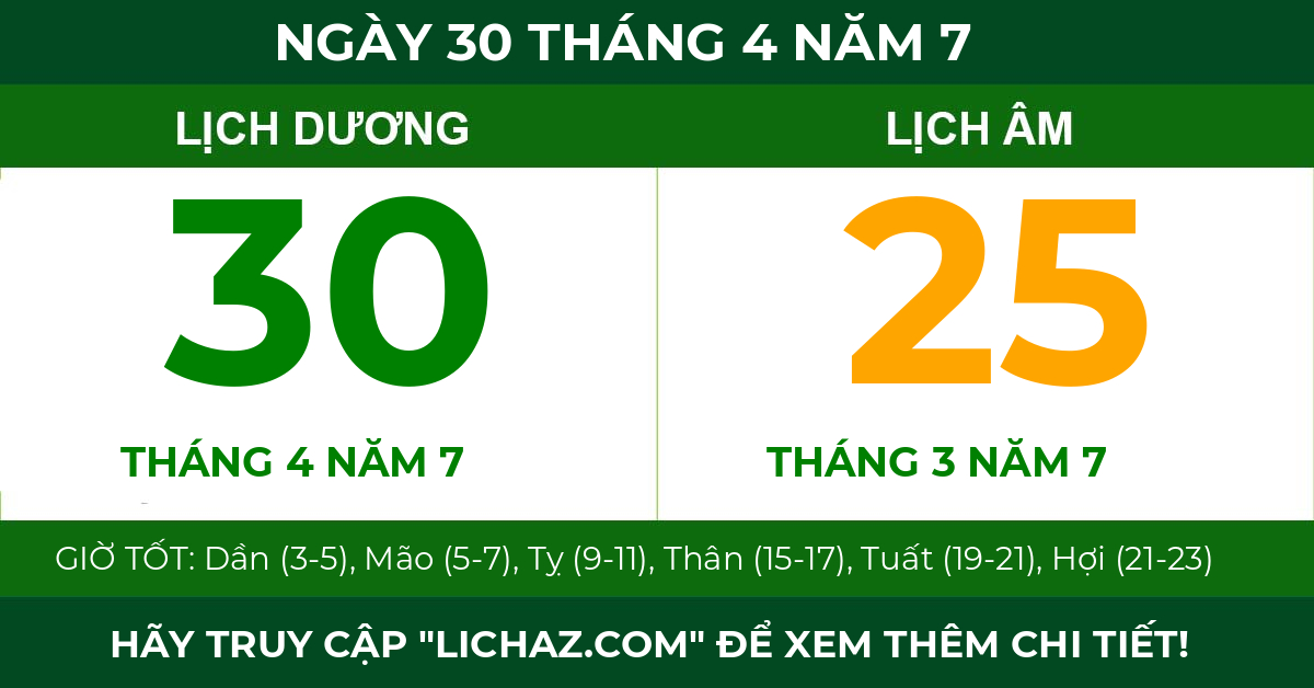 lịch âm ngày 30 tháng 4 năm 7