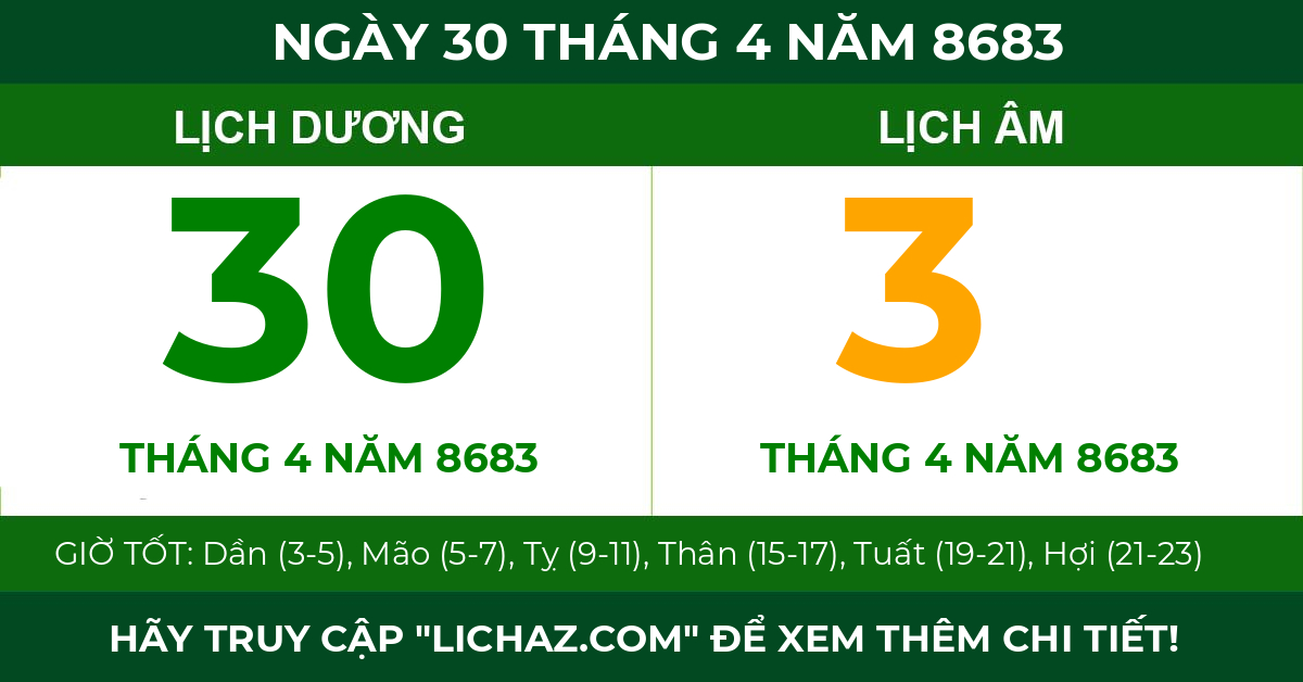 lịch âm ngày 30 tháng 4 năm 8683