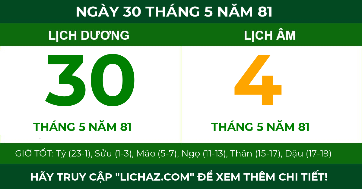 lịch âm ngày 30 tháng 5 năm 81