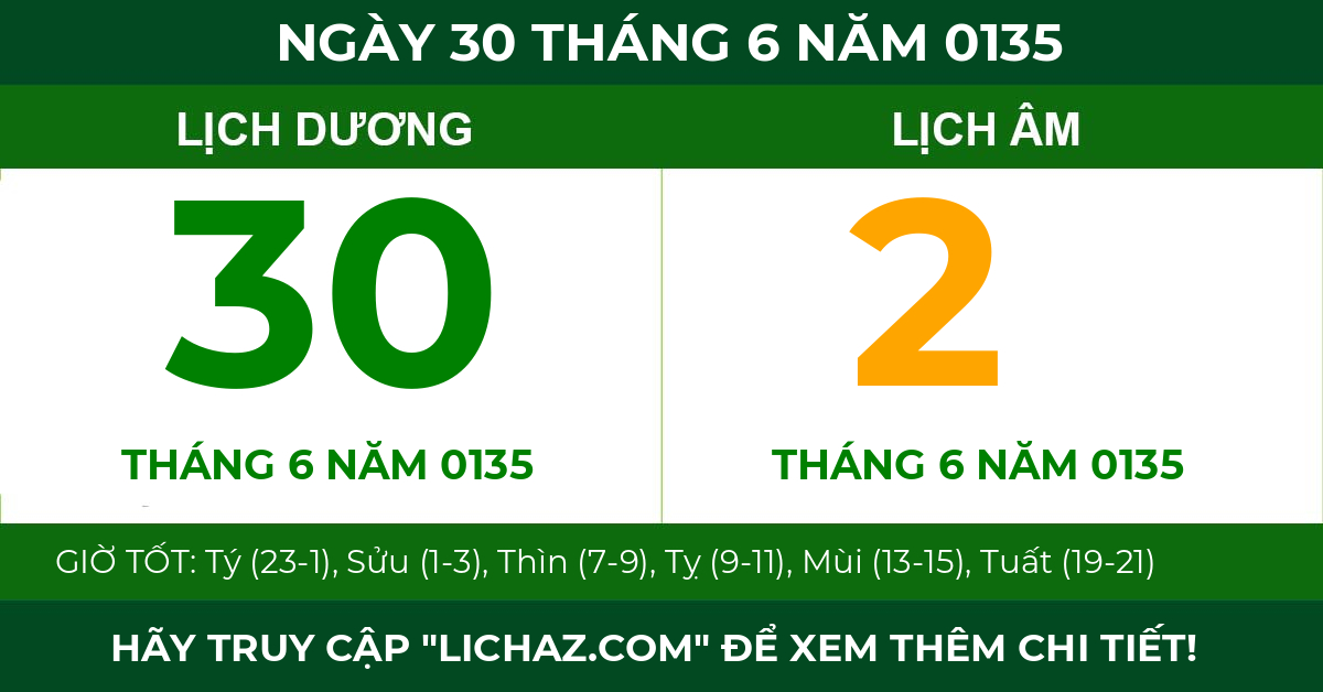 lịch âm ngày 30 tháng 6 năm 0135