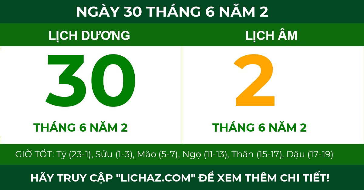 lịch âm ngày 30 tháng 6 năm 2