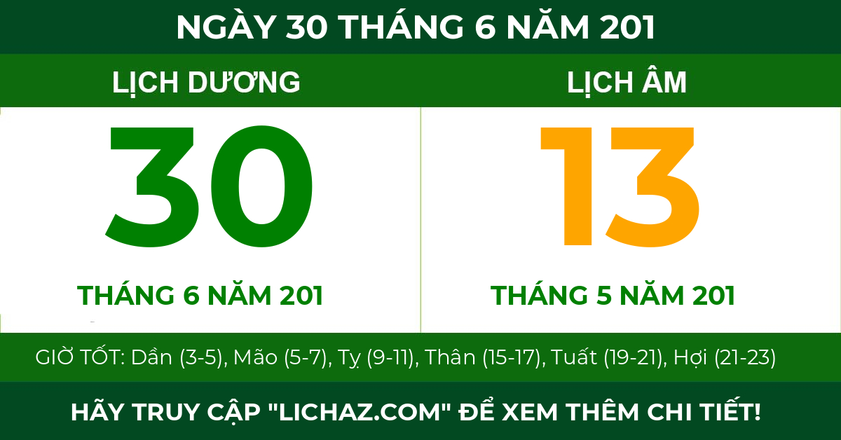 lịch âm ngày 30 tháng 6 năm 201