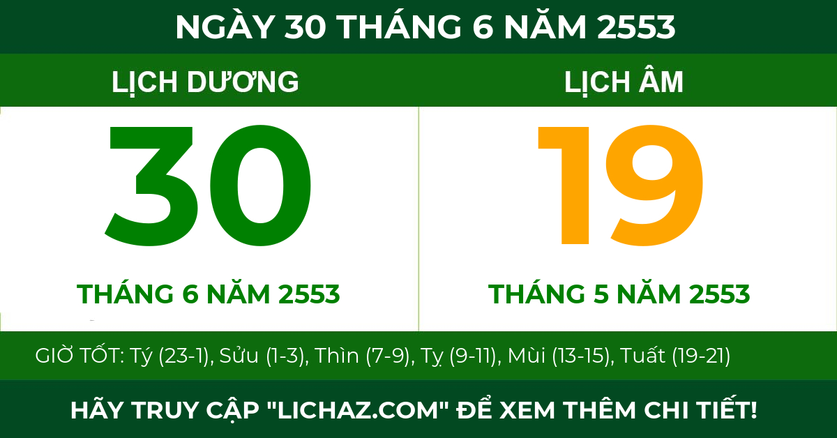 lịch âm ngày 30 tháng 6 năm 2553