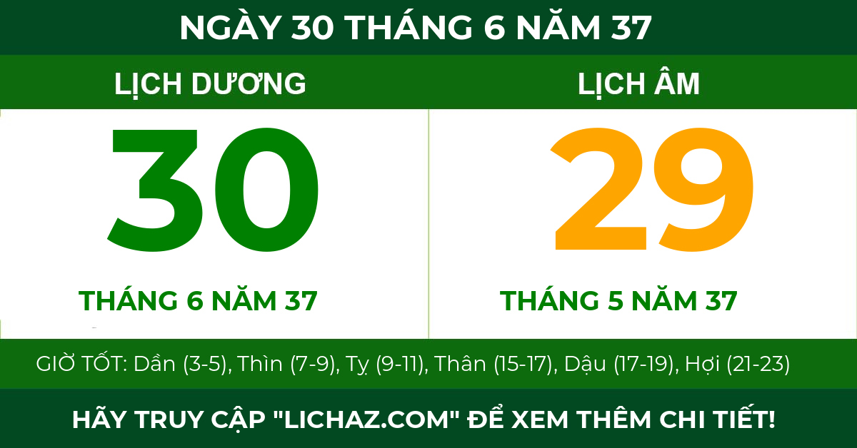 lịch âm ngày 30 tháng 6 năm 37