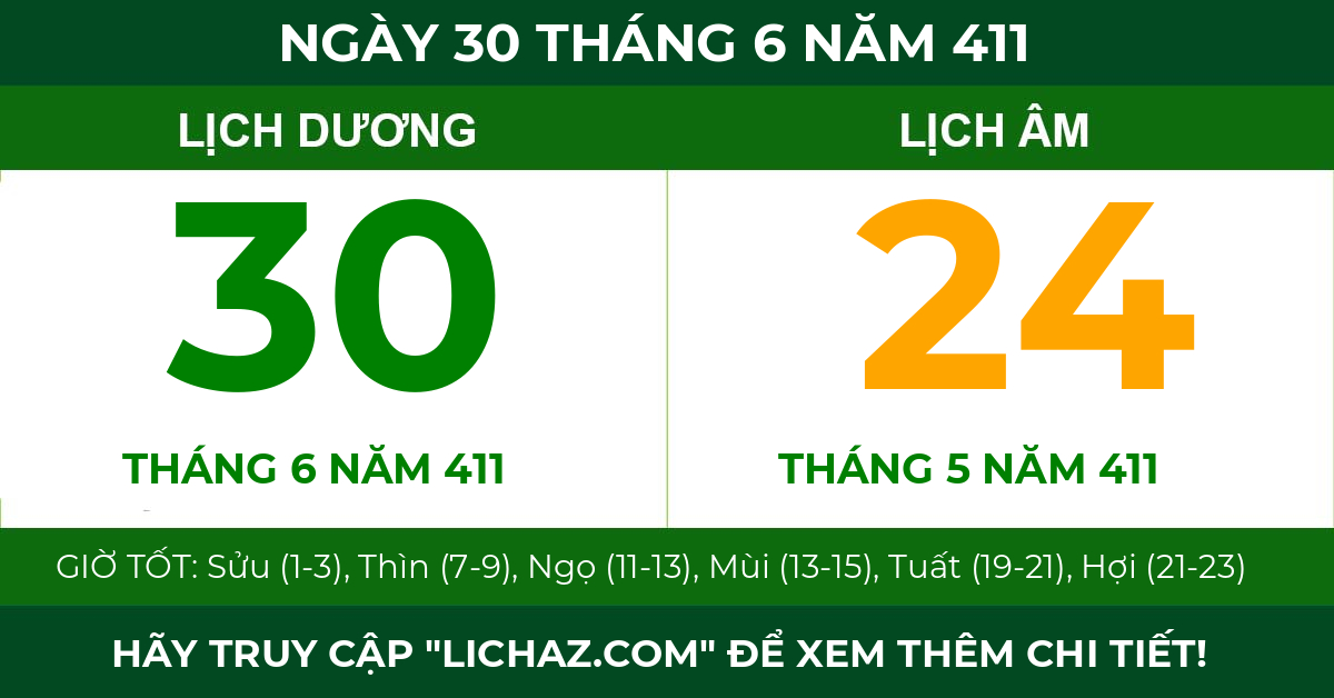 lịch âm ngày 30 tháng 6 năm 411