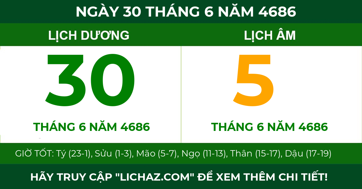 lịch âm ngày 30 tháng 6 năm 4686