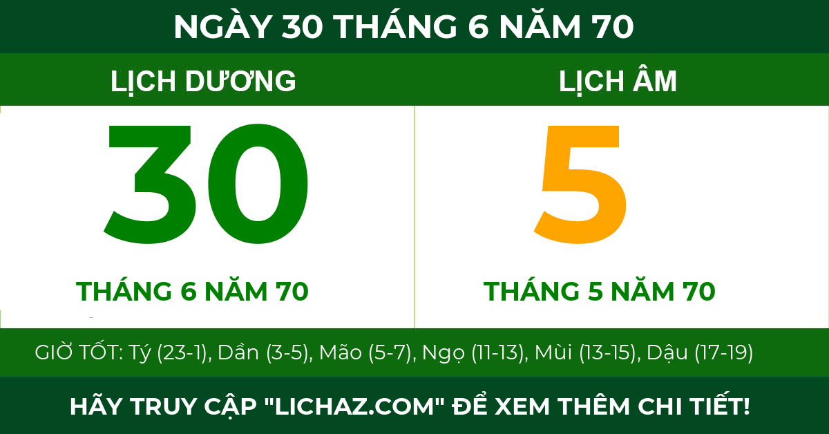 lịch âm ngày 30 tháng 6 năm 70
