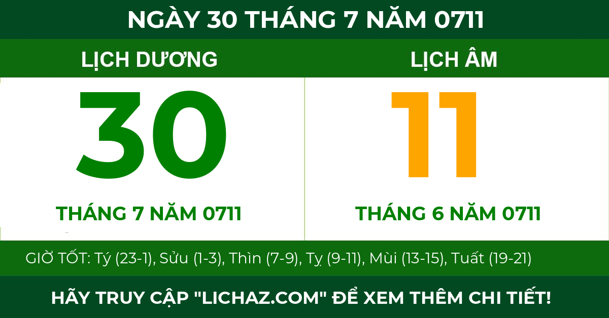 lịch âm ngày 30 tháng 7 năm 0711