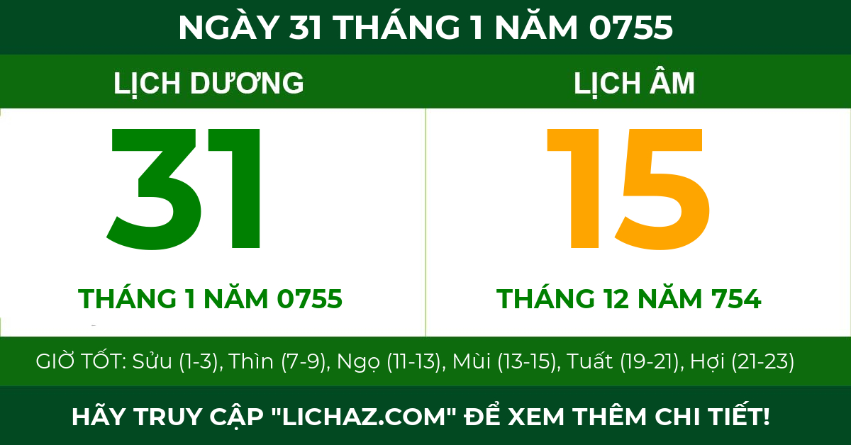 lịch âm ngày 31 tháng 1 năm 0755