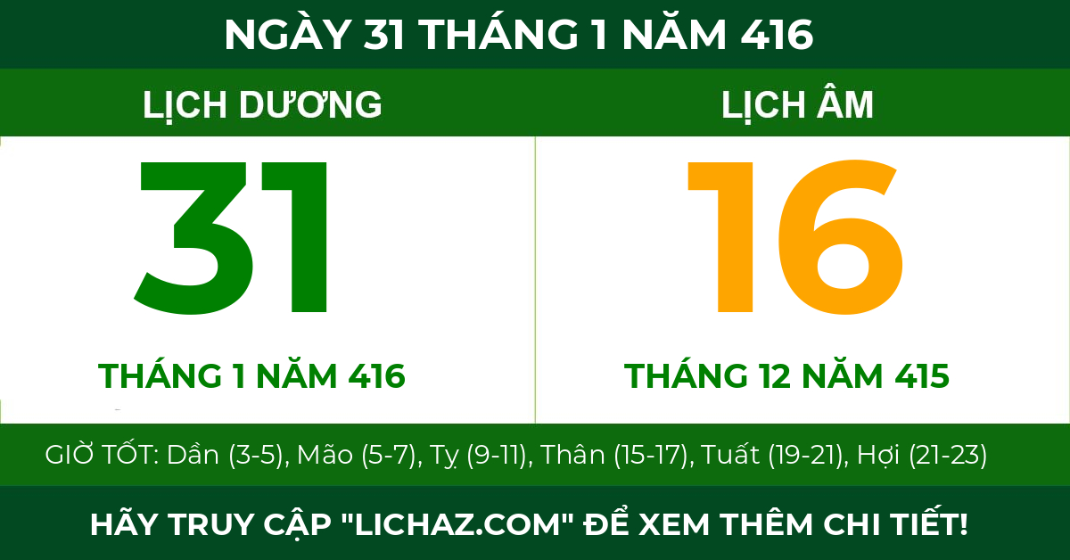 lịch âm ngày 31 tháng 1 năm 416