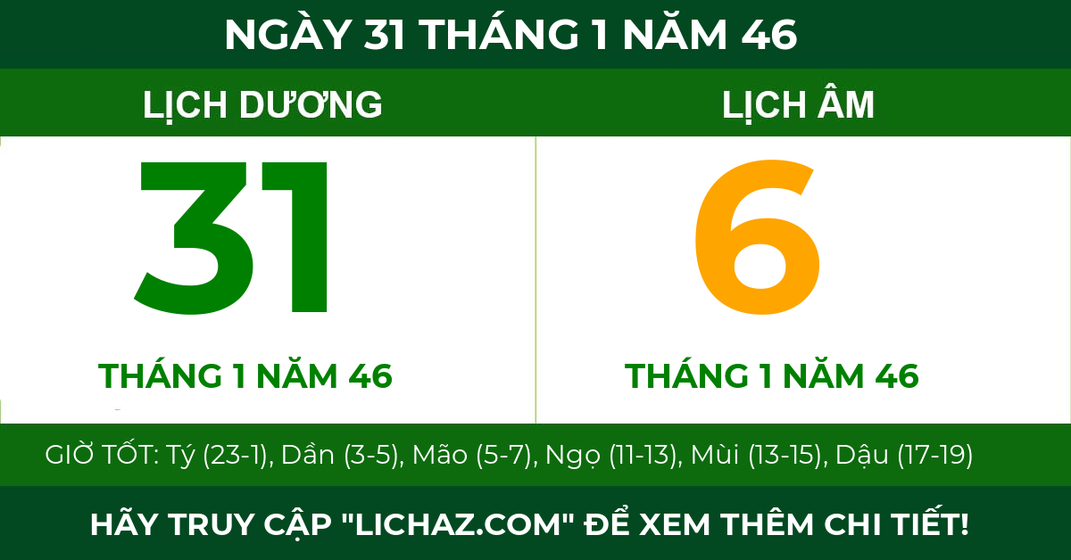 lịch âm ngày 31 tháng 1 năm 46