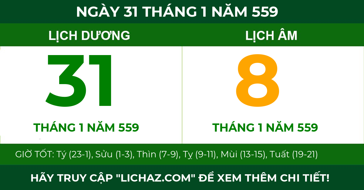lịch âm ngày 31 tháng 1 năm 559