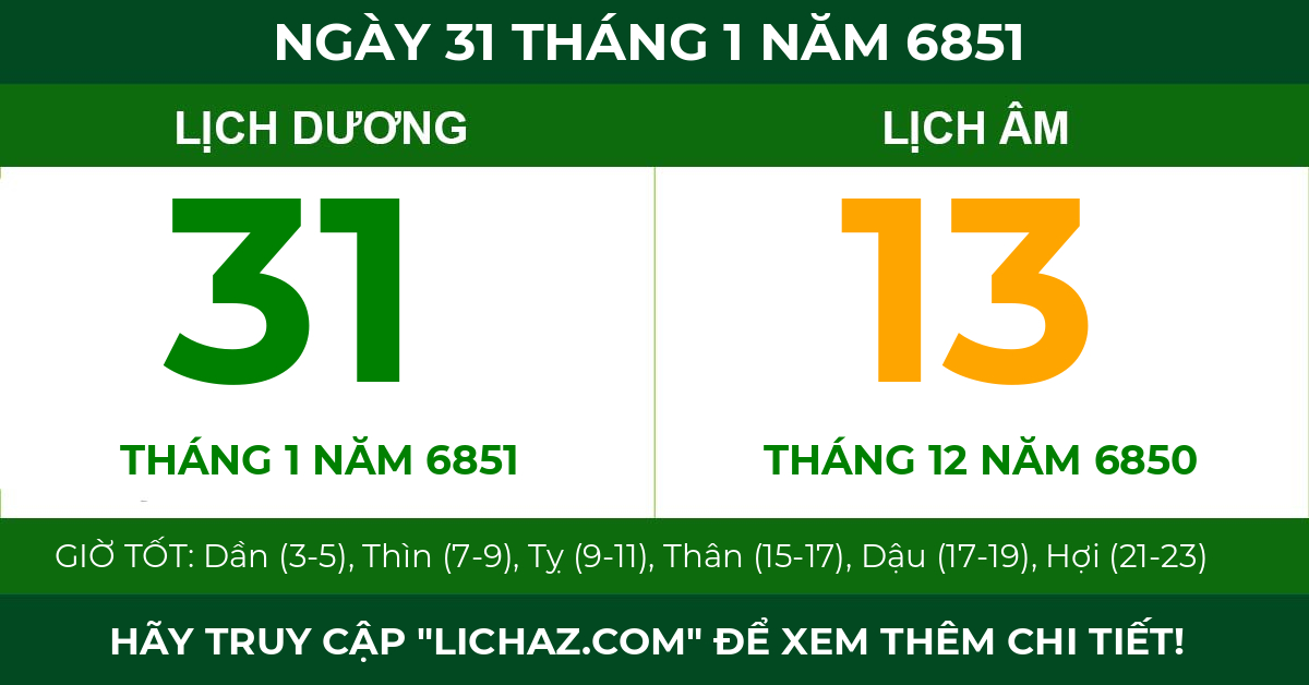 lịch âm ngày 31 tháng 1 năm 6851