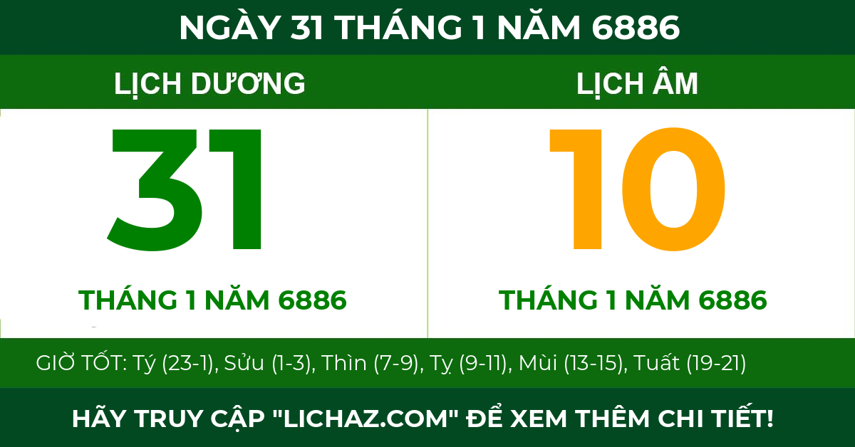 lịch âm ngày 31 tháng 1 năm 6886