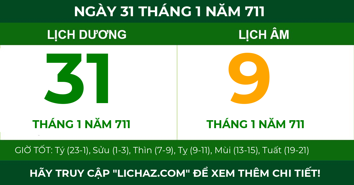 lịch âm ngày 31 tháng 1 năm 711