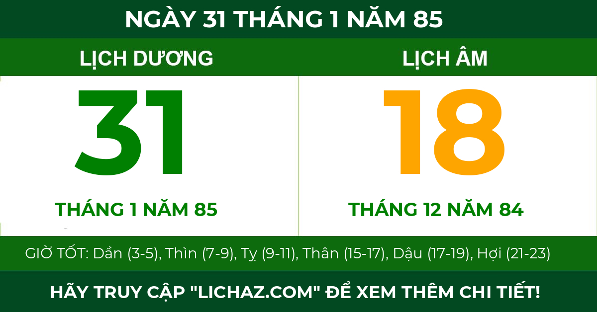 lịch âm ngày 31 tháng 1 năm 85