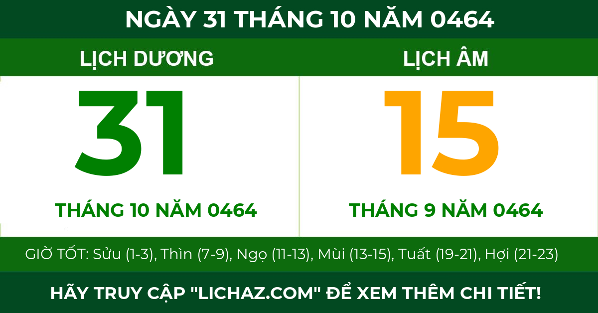 lịch âm ngày 31 tháng 10 năm 0464