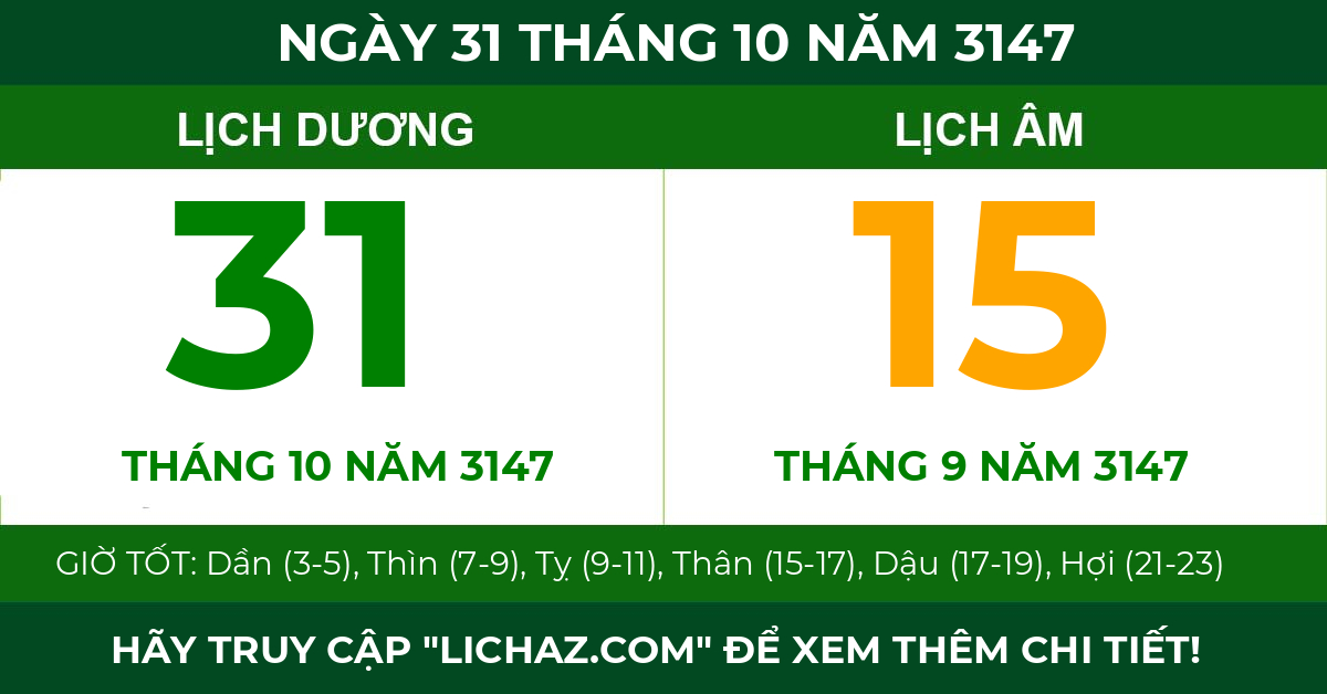 lịch âm ngày 31 tháng 10 năm 3147