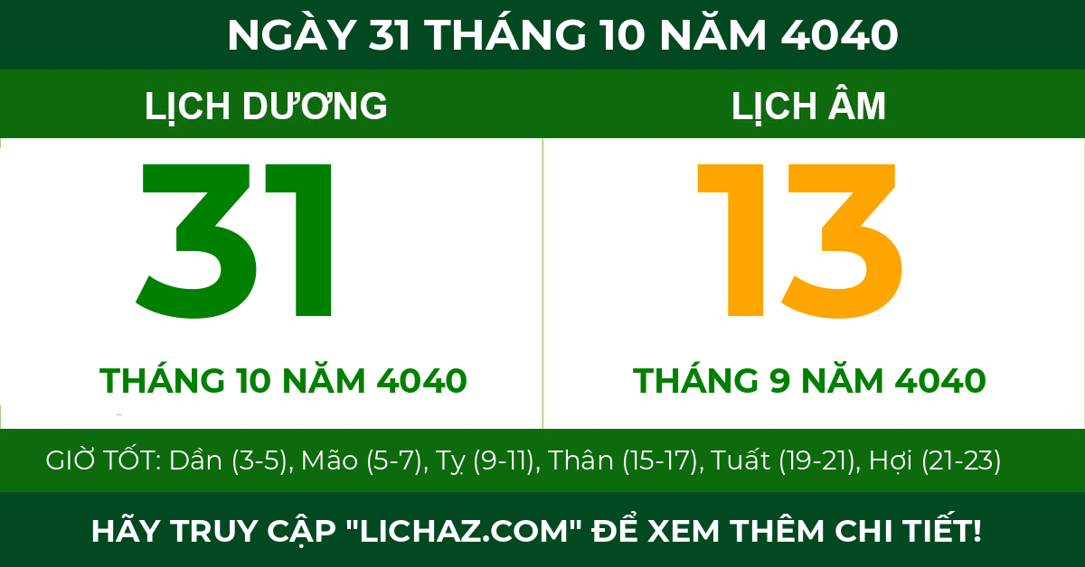 lịch âm ngày 31 tháng 10 năm 4040