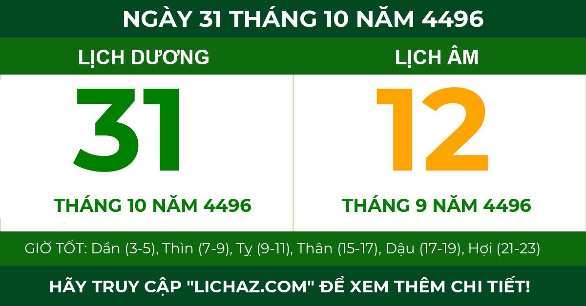 lịch âm ngày 31 tháng 10 năm 4496
