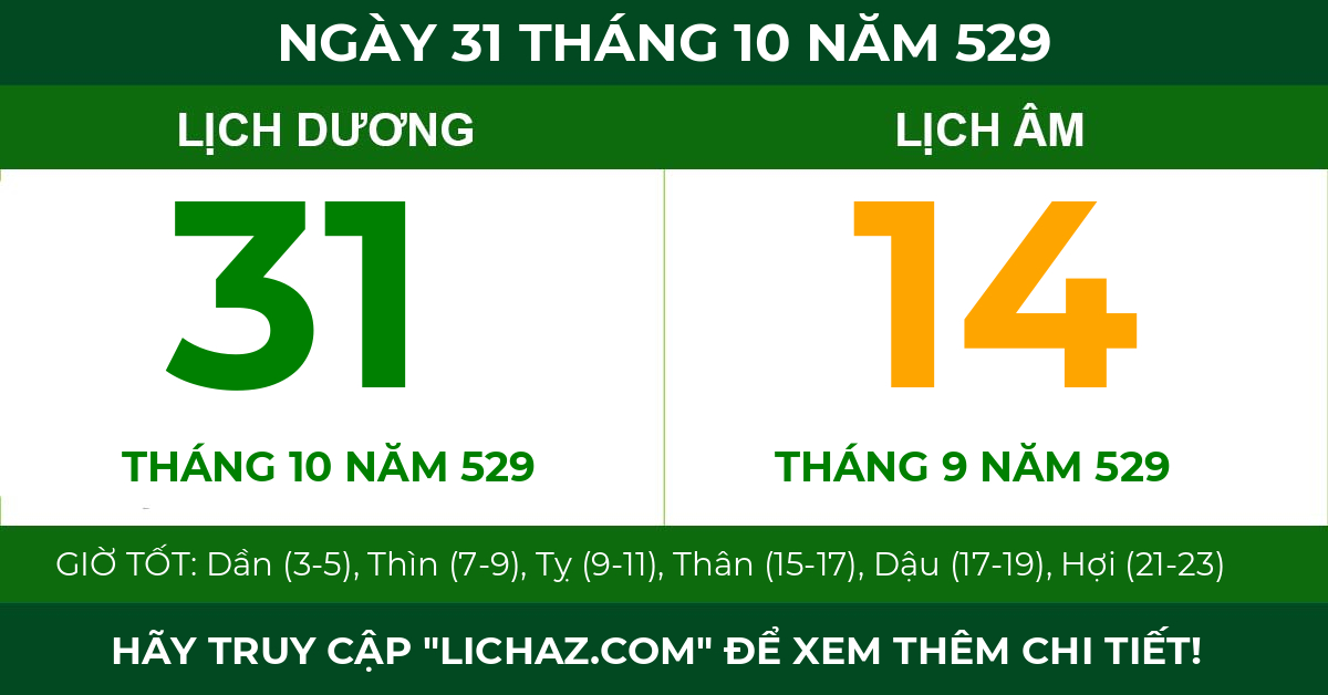 lịch âm ngày 31 tháng 10 năm 529
