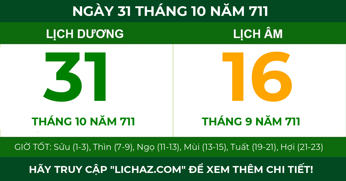 lịch âm ngày 31 tháng 10 năm 711