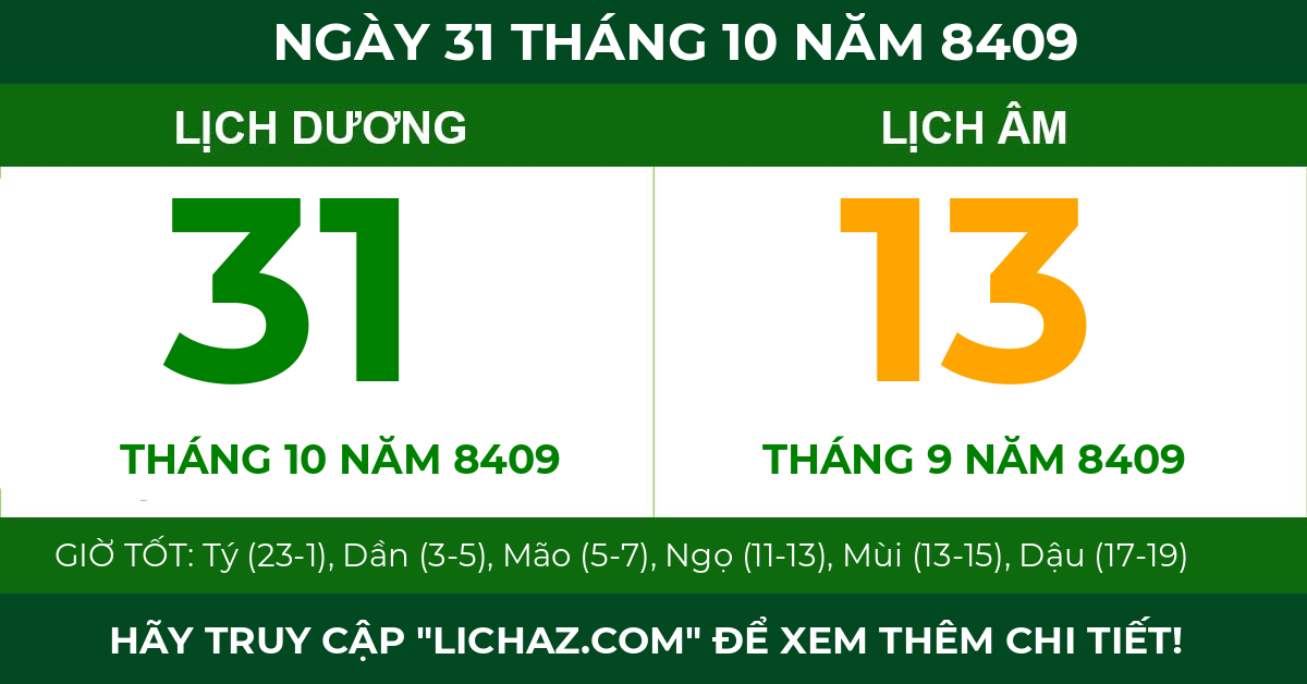 lịch âm ngày 31 tháng 10 năm 8409