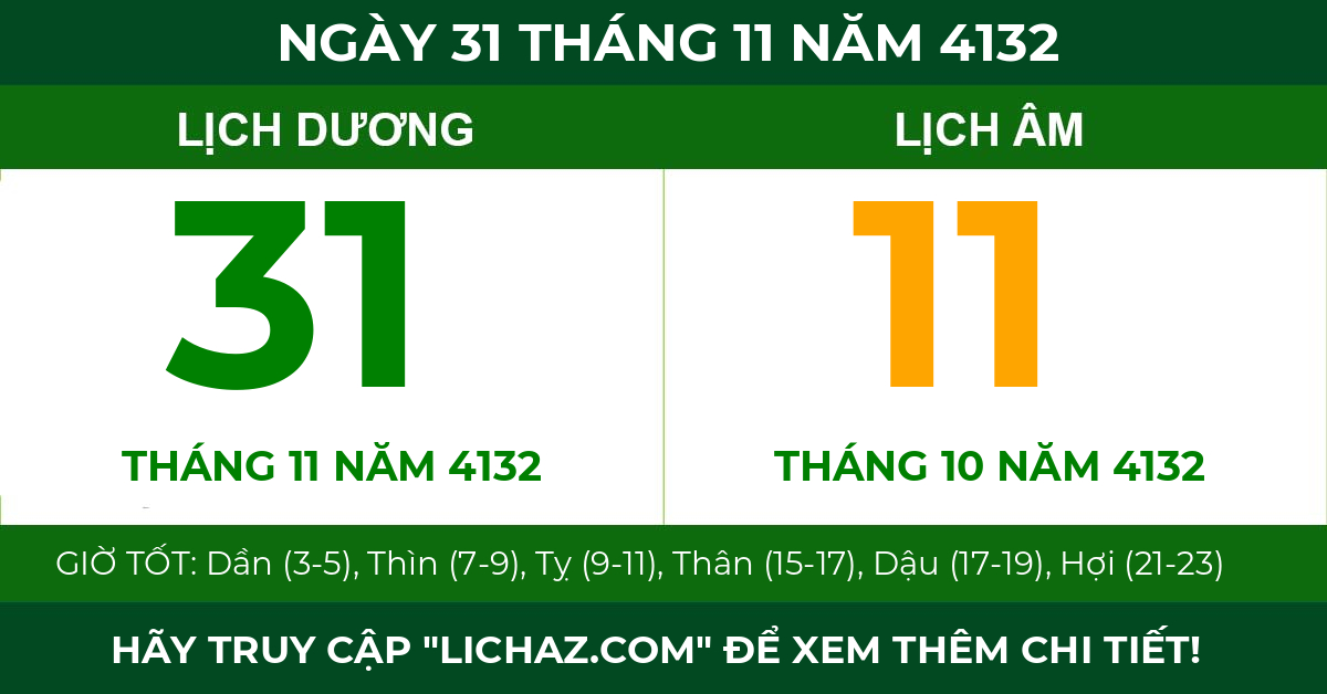 lịch âm ngày 31 tháng 11 năm 4132
