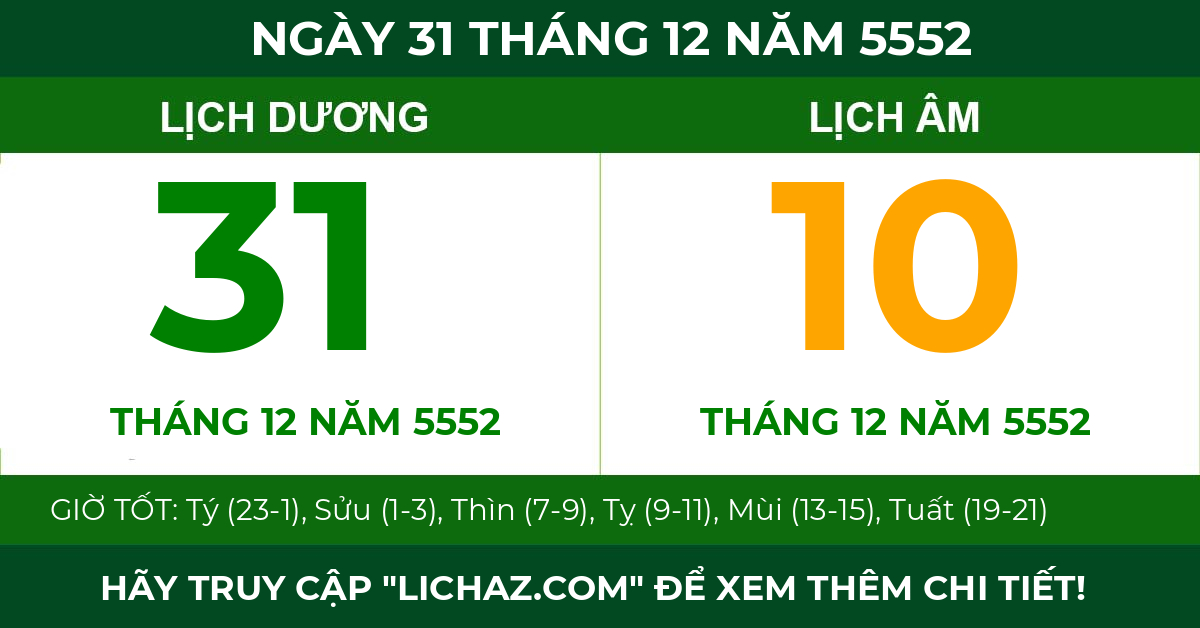 lịch âm ngày 31 tháng 12 năm 5552