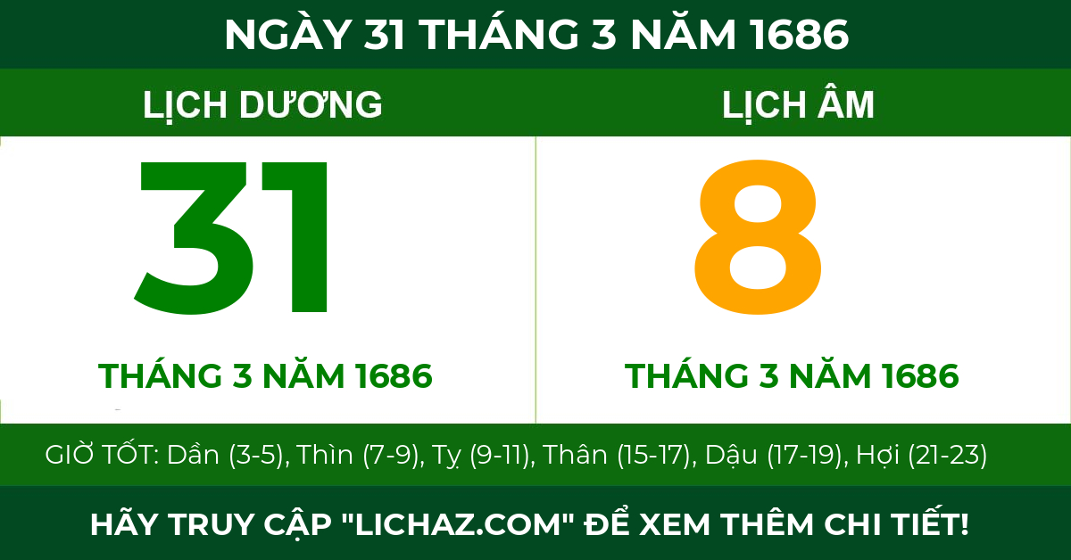 lịch âm ngày 31 tháng 3 năm 1686