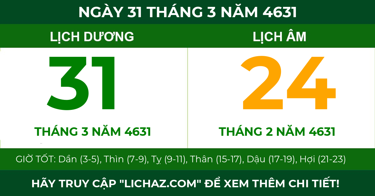 lịch âm ngày 31 tháng 3 năm 4631
