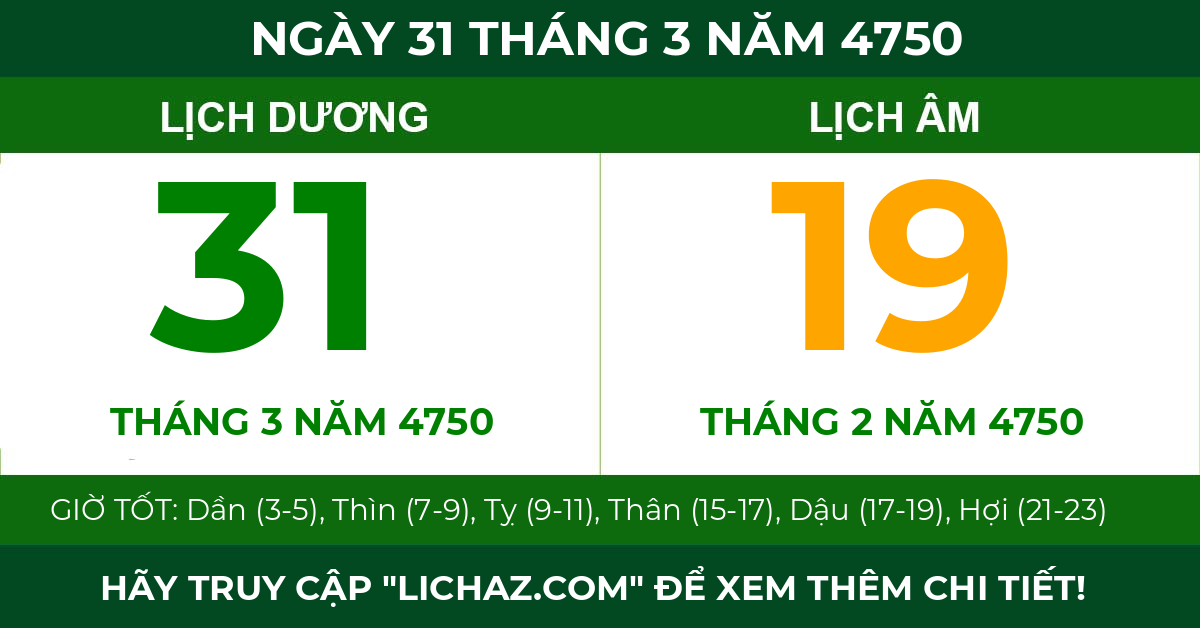 lịch âm ngày 31 tháng 3 năm 4750