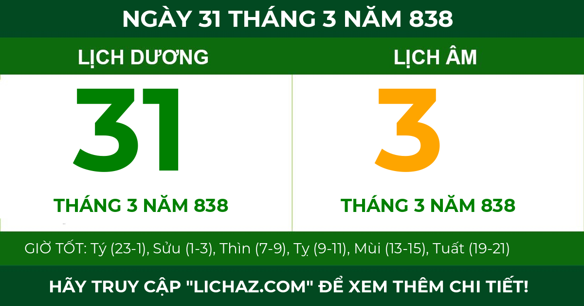 lịch âm ngày 31 tháng 3 năm 838