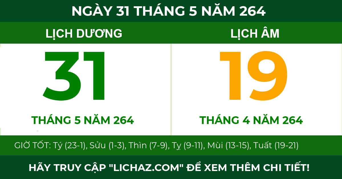lịch âm ngày 31 tháng 5 năm 264