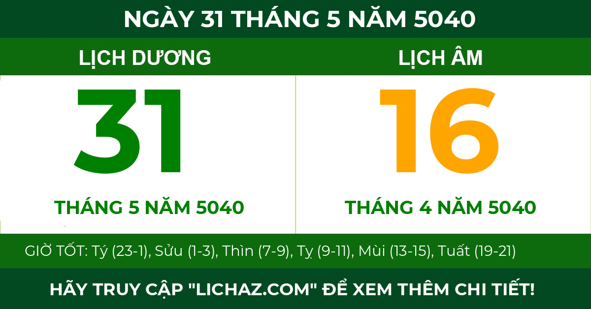 lịch âm ngày 31 tháng 5 năm 5040