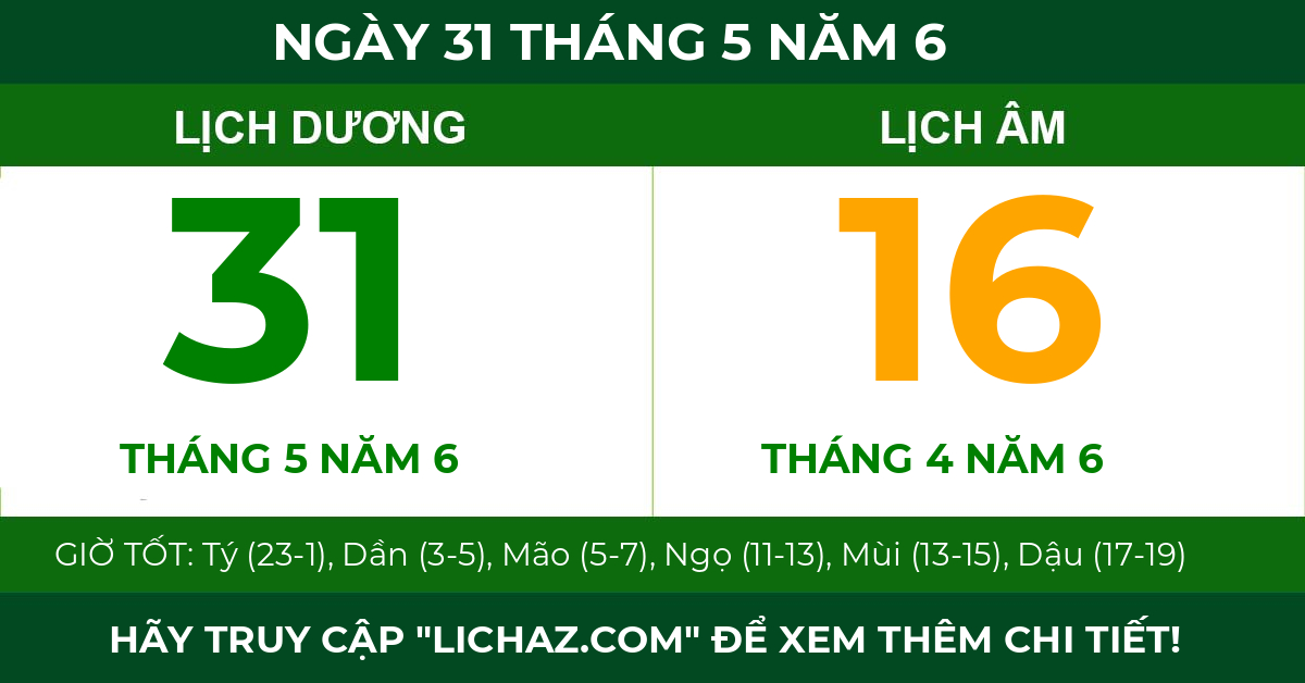 lịch âm ngày 31 tháng 5 năm 6