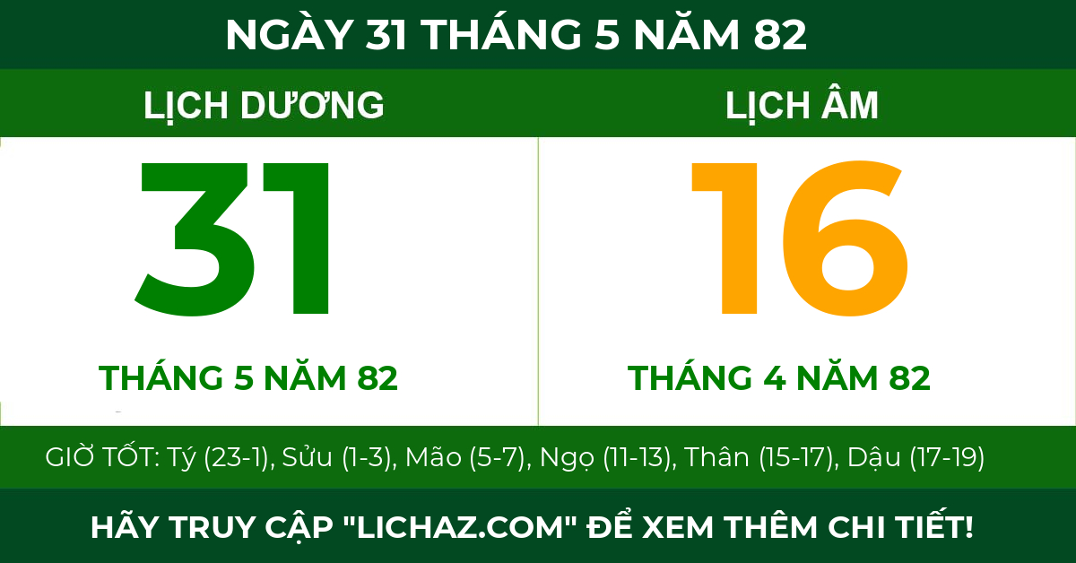 lịch âm ngày 31 tháng 5 năm 82
