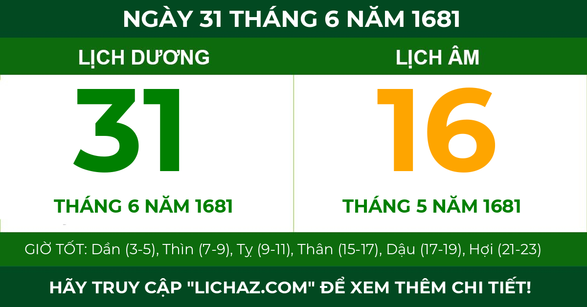 lịch âm ngày 31 tháng 6 năm 1681