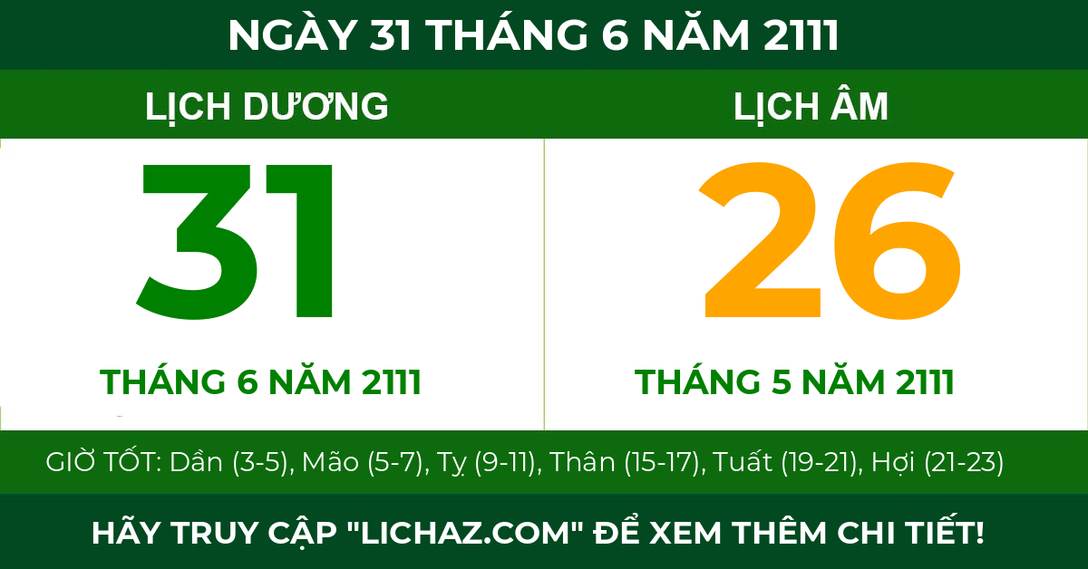 lịch âm ngày 31 tháng 6 năm 2111