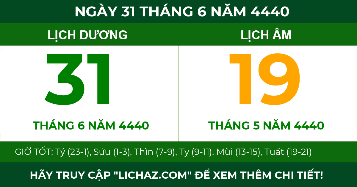 lịch âm ngày 31 tháng 6 năm 4440