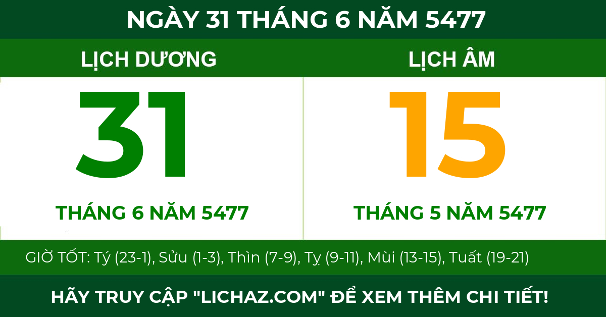 lịch âm ngày 31 tháng 6 năm 5477