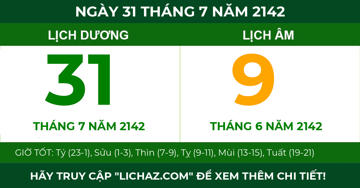 lịch âm ngày 31 tháng 7 năm 2142