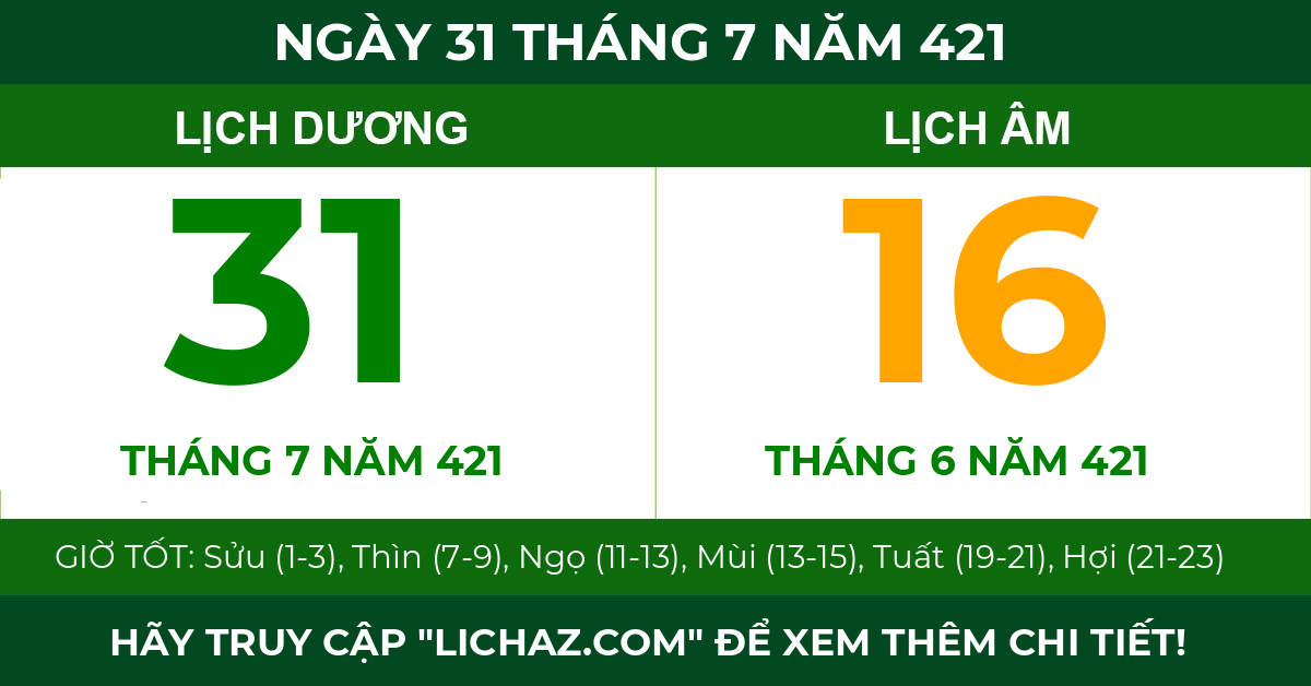 lịch âm ngày 31 tháng 7 năm 421