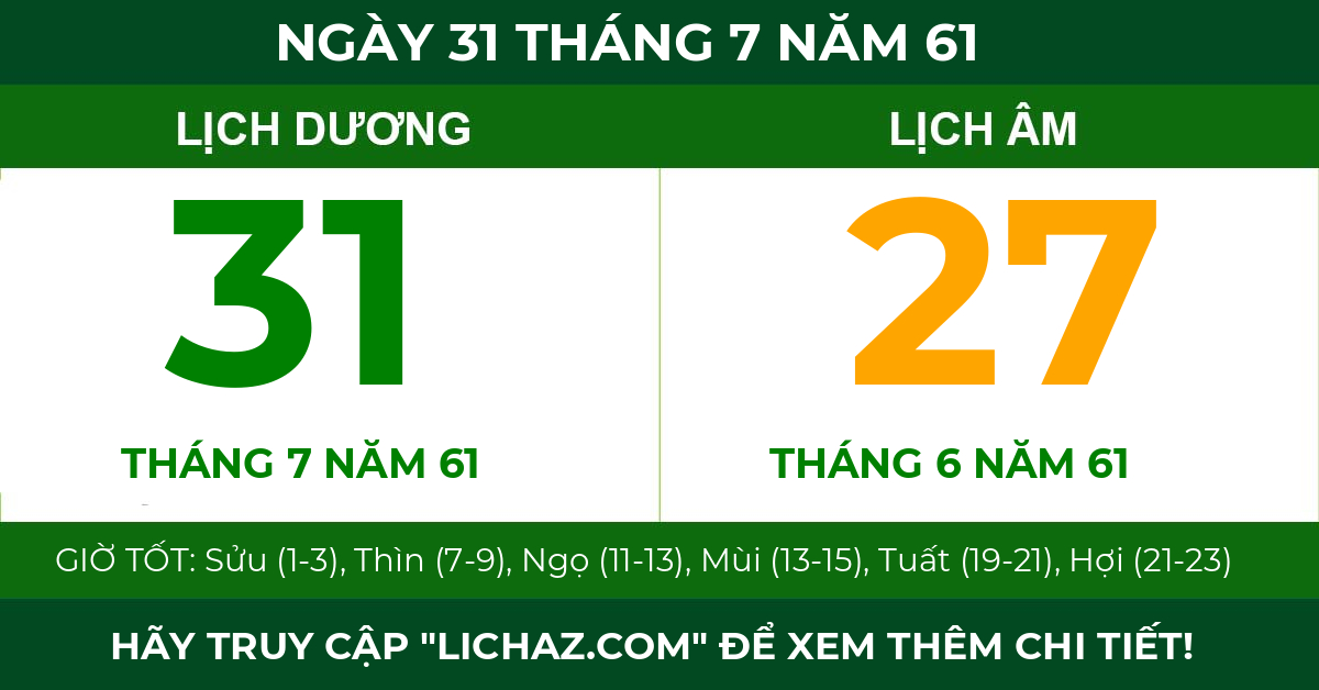 lịch âm ngày 31 tháng 7 năm 61