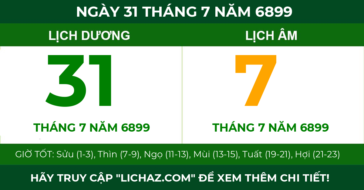 lịch âm ngày 31 tháng 7 năm 6899