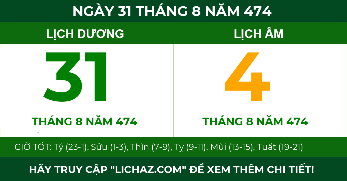 lịch âm ngày 31 tháng 8 năm 474